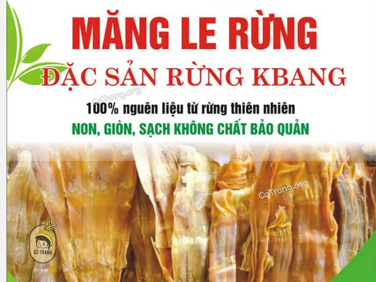 Top Thương Hiệu Măng Le Rừng Gia Lai